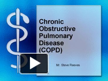 PPT – Chronic Obstructive Pulmonary Disease (COPD) PowerPoint ...