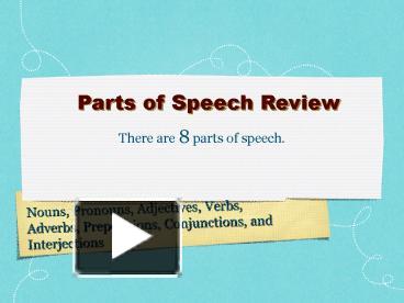 PPT – Nouns, Pronouns, Adjectives, Verbs, Adverbs, Prepositions ...