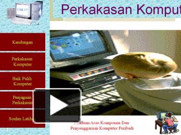 Ppt Perkakasan Komputer Powerpoint Presentation Free To Download Id 5ef90b Ymrkn