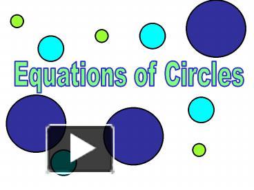 PPT – 9) equations of circles PowerPoint presentation | free to ...