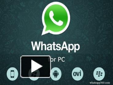 PPT – Whatsapp for PC PowerPoint presentation | free to download - id ...