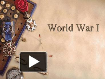 PPT – World War I PowerPoint presentation | free to download - id ...