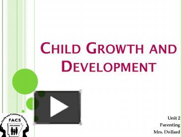 PPT – Child Growth and Development PowerPoint presentation | free to ...