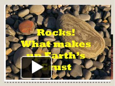 PPT – Rocks PowerPoint presentation | free to download - id: 71c63c-YzFlM