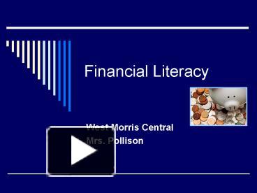 PPT – Financial Literacy PowerPoint presentation | free to view - id ...