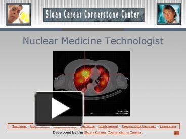 PPT – Nuclear Medicine Technologist PowerPoint presentation | free to ...