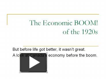 PPT – The Economic BOOM! Of The 1920s PowerPoint Presentation | Free To ...