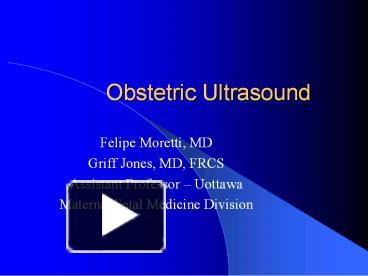 PPT – Obstetric Ultrasound PowerPoint presentation | free to view - id ...