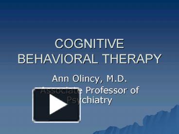 PPT – COGNITIVE BEHAVIORAL THERAPY PowerPoint presentation | free to ...