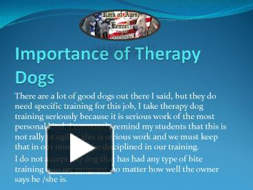 PPT – Importance of Therapy Dogs PowerPoint presentation | free to ...