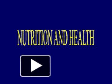 PPT – NUTRITION%20AND%20HEALTH%20 ...