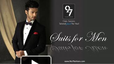 PPT – Best suits for men by 9to7fashions PowerPoint presentation | free ...