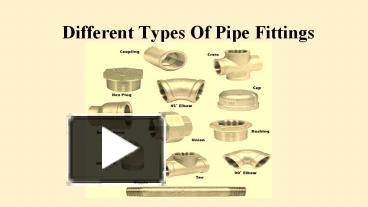 PPT – Types Of Pipe Fittings - Sheridan Supply PowerPoint presentation ...