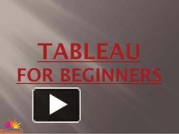 PPT – Tableau For Beginners (1) PowerPoint presentation | free to ...