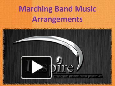 PPT – Marching Band Music Arrangements PowerPoint presentation | free ...