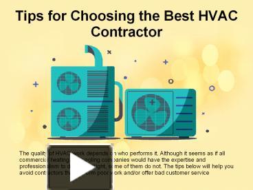 PPT – Tips for Choosing the Best HVAC Contractor PowerPoint ...