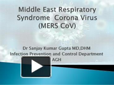 PPT – MERS COV PowerPoint presentation | free to download - id: 8b6454 ...