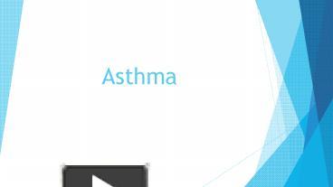 PPT – Asthma: What is Asthma and How to manage it? (1) PowerPoint ...