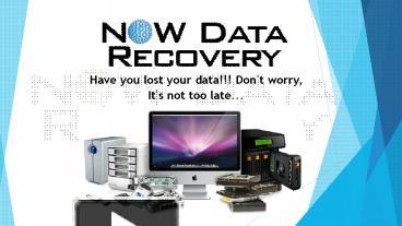 PPT – Now Data Recovery Services in Bangalore, India PowerPoint ...