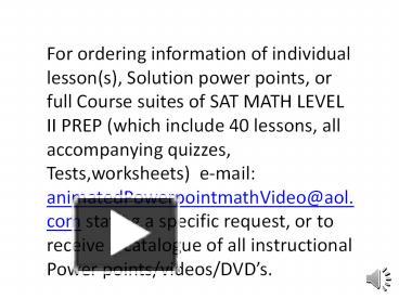 PPT – 8_Exponential_Logs_SAT_MATH_Level_II_CW_L_V_Pt_1_ PowerPoint ...