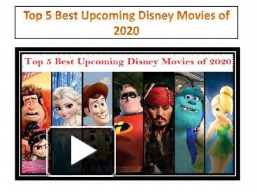 PPT – Top 5 Best Upcoming Disney Movies of 2020 PowerPoint presentation ...