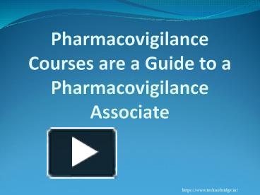 PPT – Pharmacovigilance Courses are a Guide to a Pharmacovigilance ...