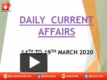 PPT – Daily Current Affairs in english 2020 PowerPoint presentation ...