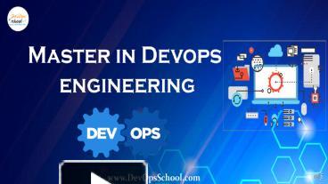 PPT – Master in DevOps Engineering (MDE) DevOps Certified Professional ...