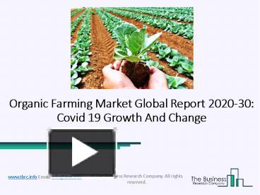 PPT – Organic Farming Market Size, Growth, Trends and Research Analysis ...