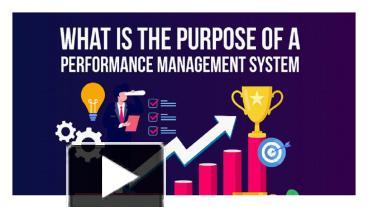 PPT – What is the purpose of a performance management system PowerPoint ...