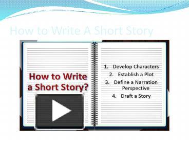 PPT – How to Write A Short Story PowerPoint presentation | free to ...