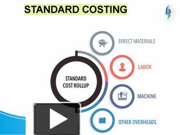 PPT – STANDARD COSTING PowerPoint presentation | free to download - id ...