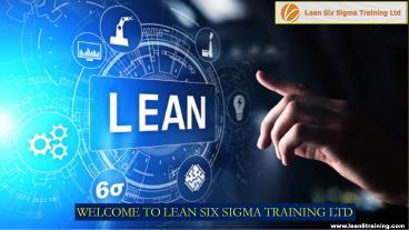 PPT – Lean Six Sigma Training PowerPoint presentation | free to download -  id: 92ca45-NDRjO