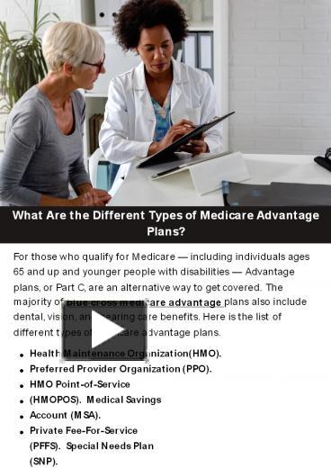 PPT – What Are the Different Types of Medicare Advantage Plans ...