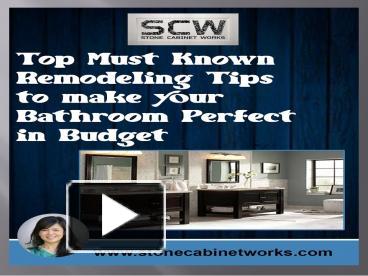 PPT – Budget Friendly Bathroom Remodeling Tips - Stone Cabinet Works ...