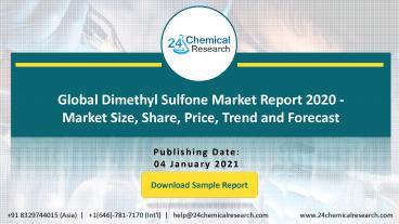 PPT – Global Dimethyl Sulfone Market Report 2020 - Market Size, Share ...