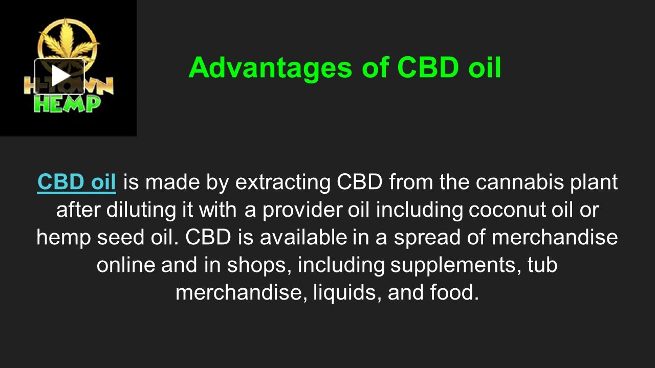 PPT – Advantages of CBD oil PowerPoint presentation | free to download ...