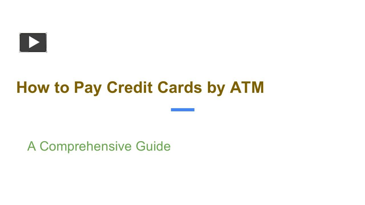 PPT – How to Pay Credit Cards by ATM PowerPoint presentation | free to ...