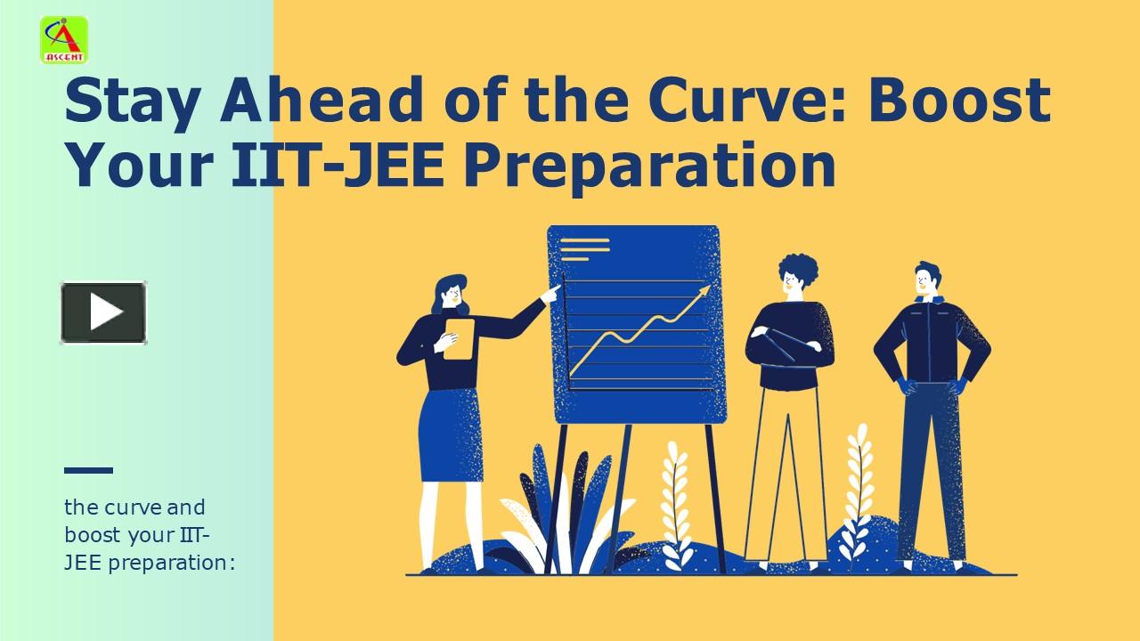 PPT – Boost Your IIT-JEE Preparation PowerPoint presentation | free to ...