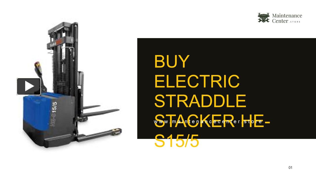 PPT – Buy Electric straddle stacker HE-S155 PowerPoint presentation ...