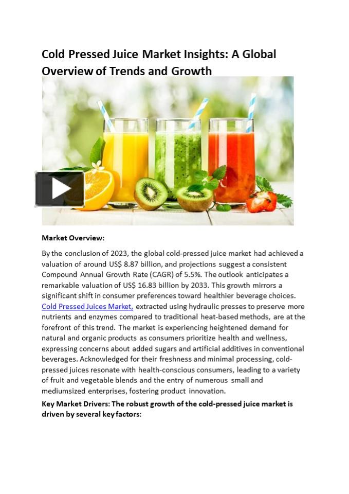 PPT – Cold Pressed Juice Market Insights: A Global Overview of Trends ...