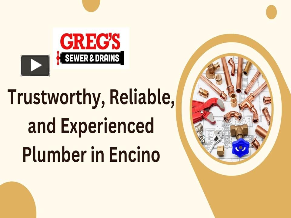 PPT – Quality And Reliable Plumbing Services in Encino | Greg's Sewer ...