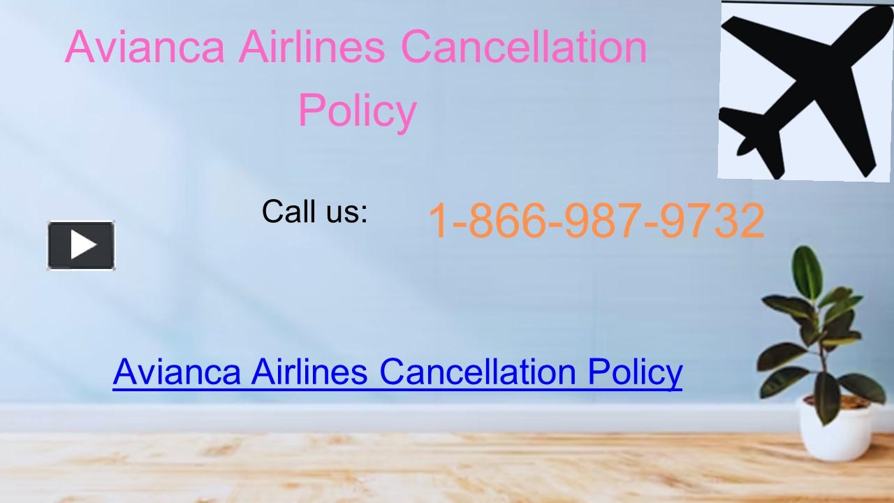 PPT – Avianca Airlines Cancellation Policy PowerPoint presentation ...