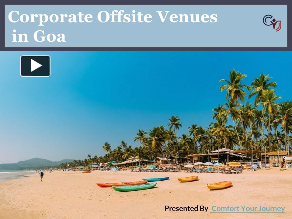 PPT – Best Resorts For Corporate Outing in Goa PowerPoint presentation ...