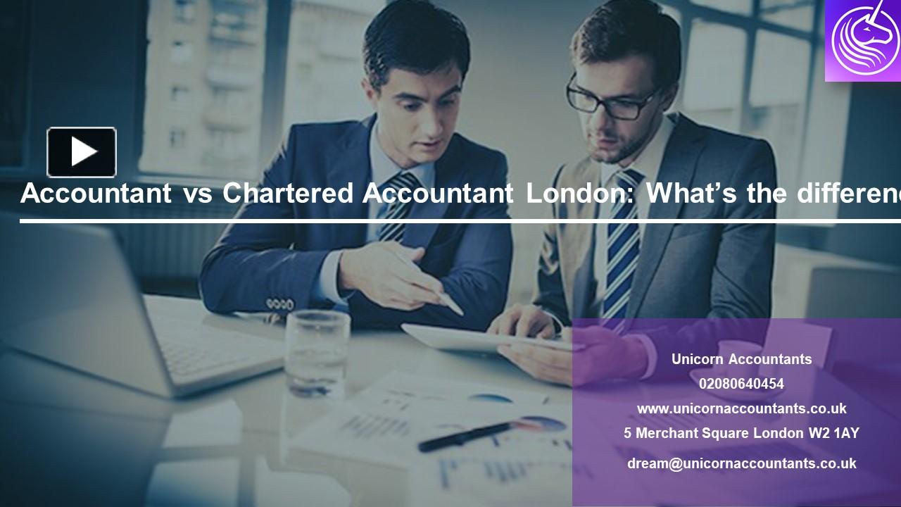 PPT – Accountant vs Chartered Accountant London: What’s the difference ...