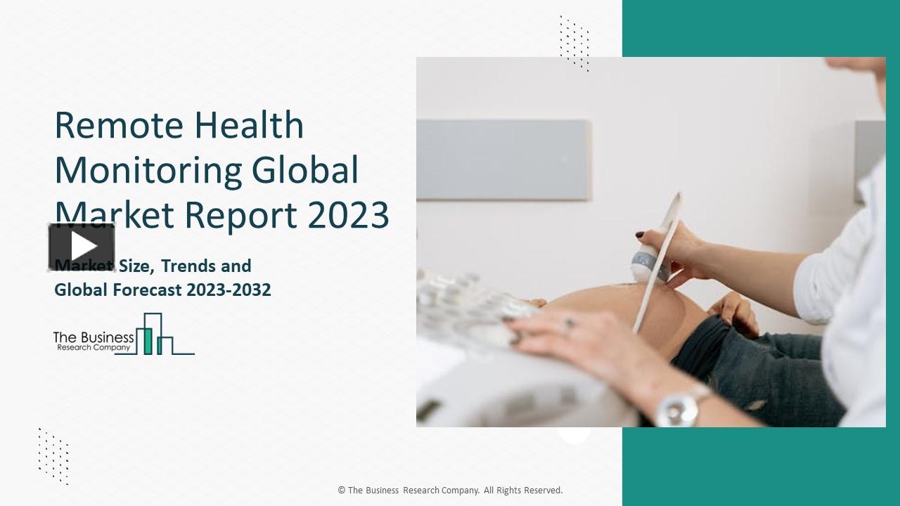 PPT – Remote Health Monitoring Market Size, Share, And Outlook Report ...