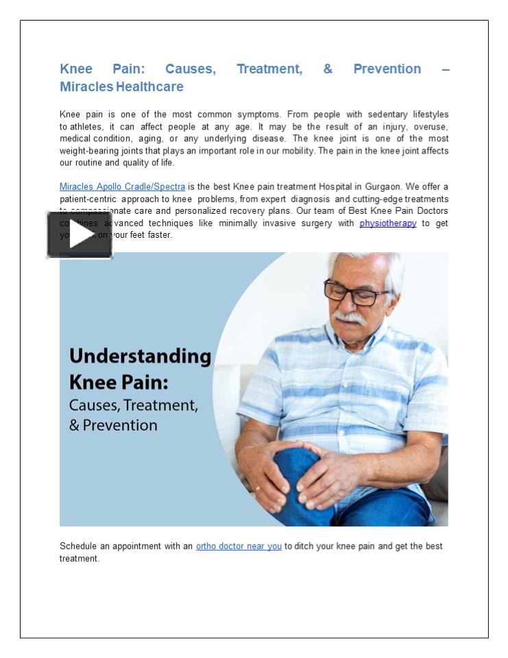 PPT – Knee Pain Causes Treatment and Prevention – Miracles Healthcare ...