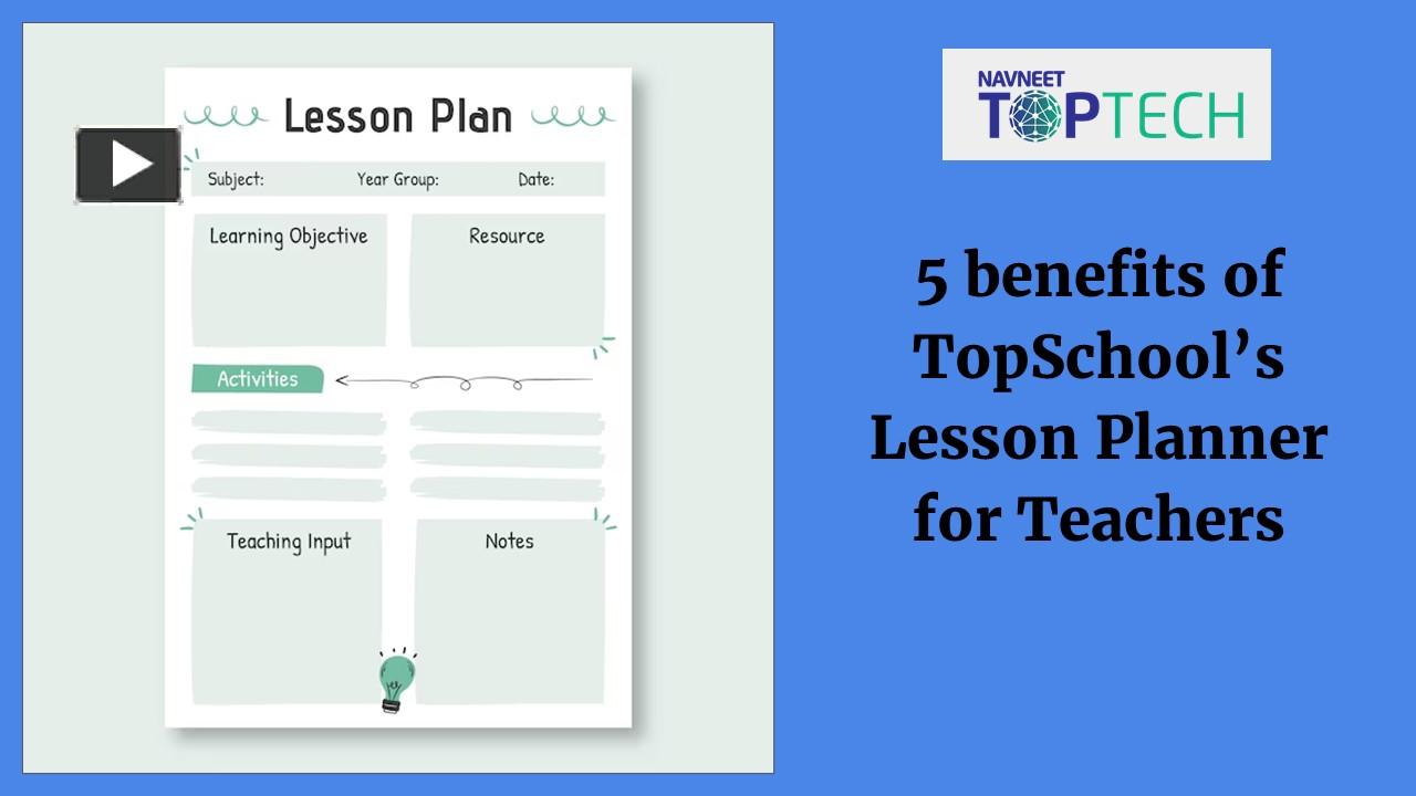 PPT – 5 benefits of TopSchool’s Lesson Planner for Teachers PowerPoint ...