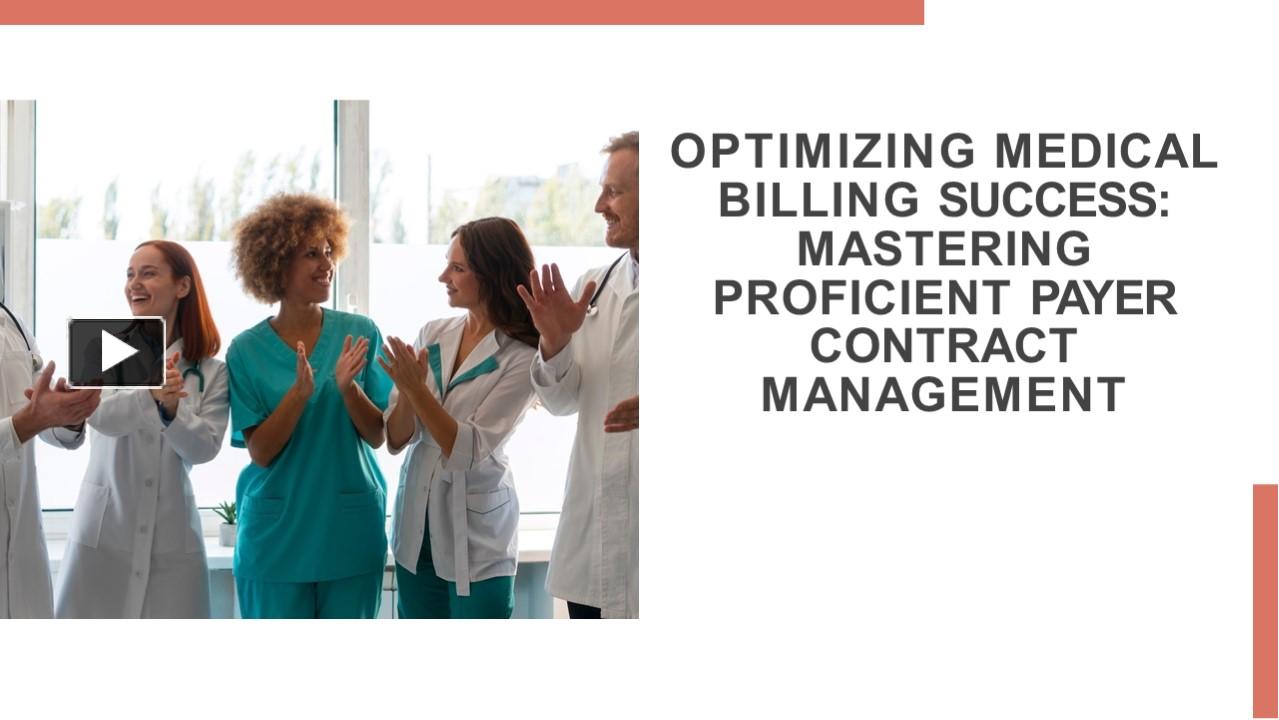 PPT – Mastering Payer Contract Management for easy Medical Billing ...