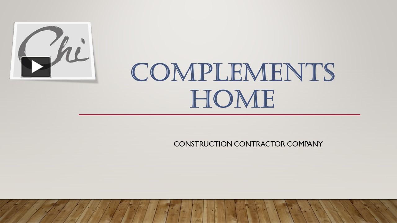 PPT – Construction Contractor Company | Complementshome.com PowerPoint ...